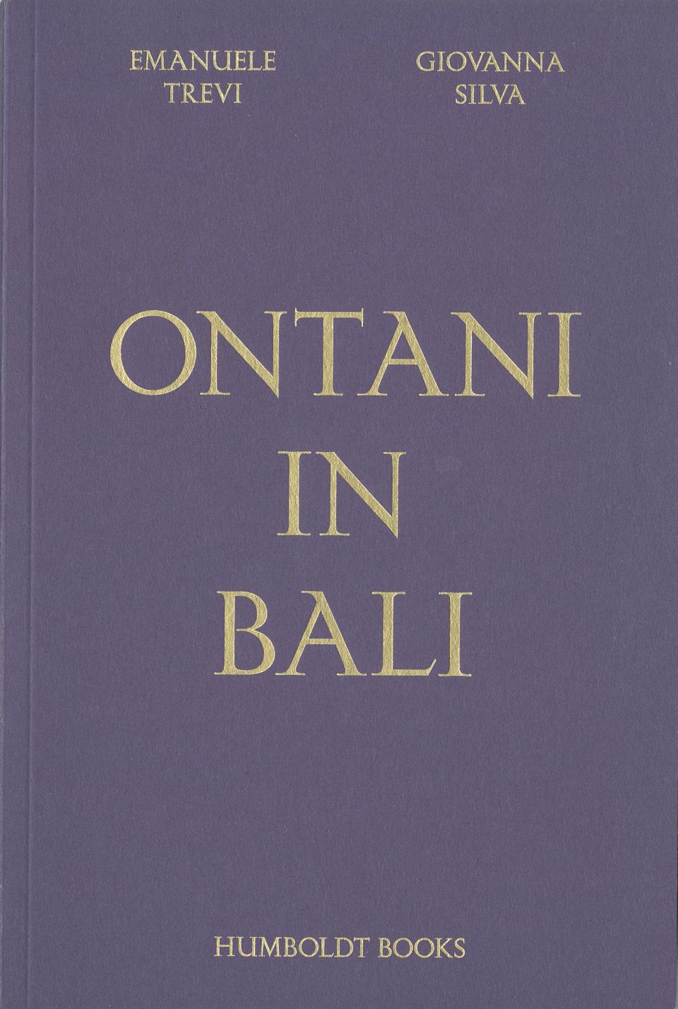 Ontani in Bali