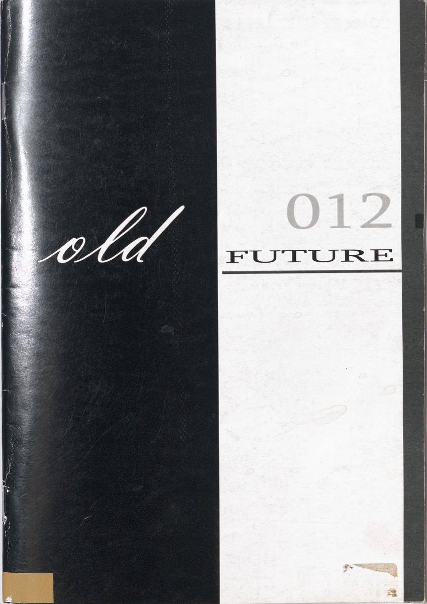 old, future